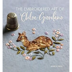The Embroidered Art of Chloe Giordano by Giordano, Chloe Hardback Book The Fast